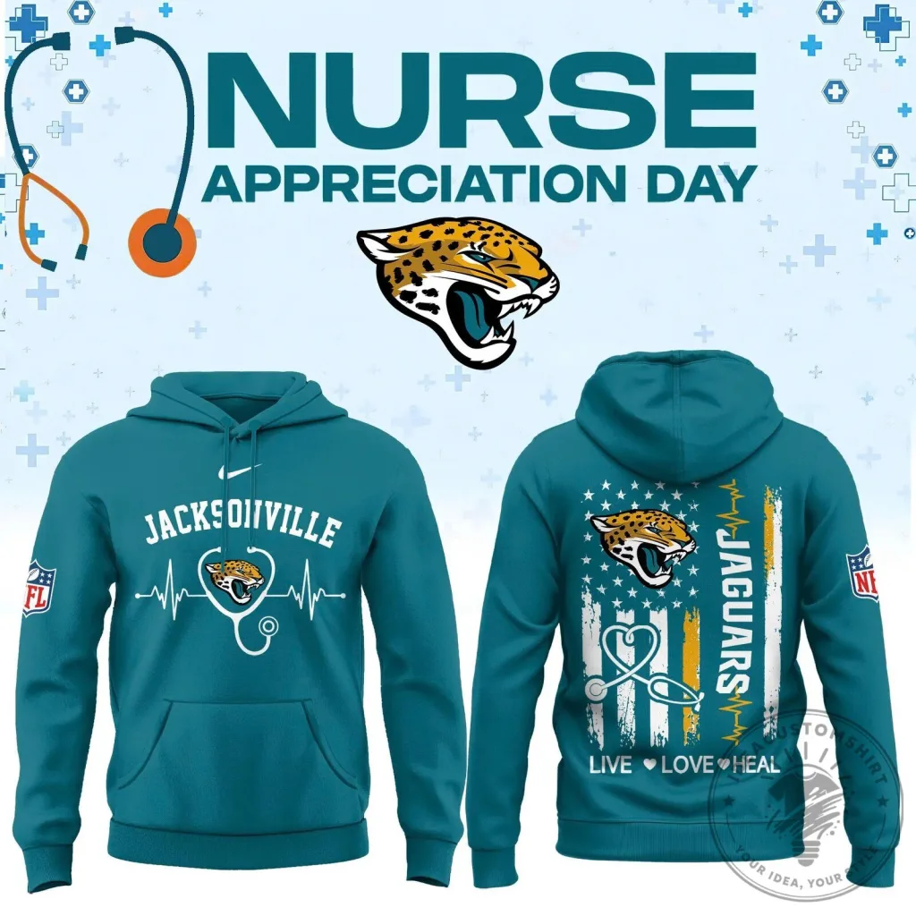 Jacksonville Jaguars Nurse Appreciation Day Teal Hoodie Jacksonville Jaguars Nurse Appreciation Day Teal Hoodie