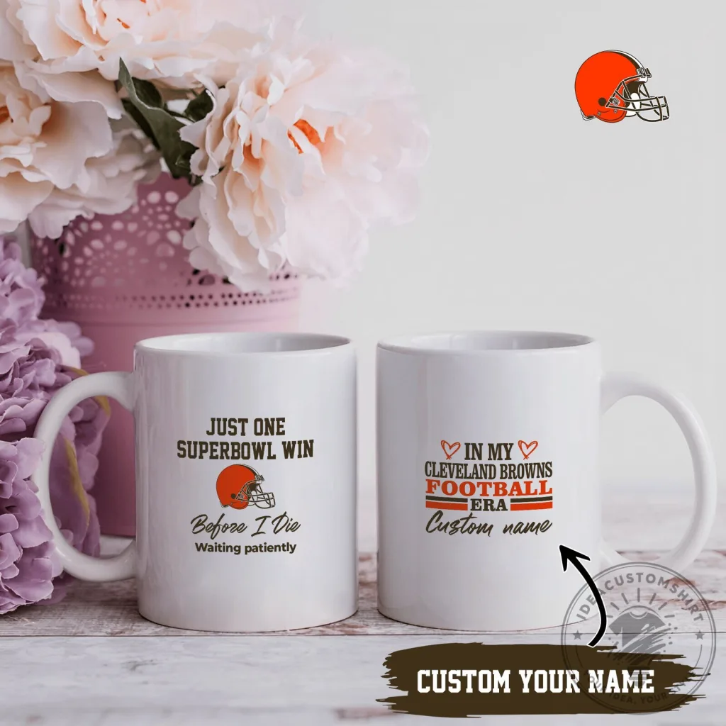 Cleveland Browns Football Era Custom Name Super Bowl Fan White Coffee Mug Cleveland Browns Football Era Custom Name Super Bowl Fan White Coffee Mug